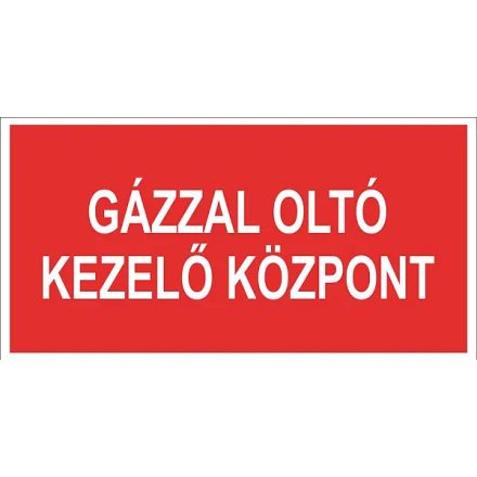 Gázzal oltó kezelő központ tábla utánvilágító TB-02147